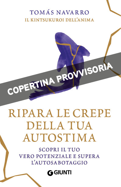Ripara le crepe della tua autostima
