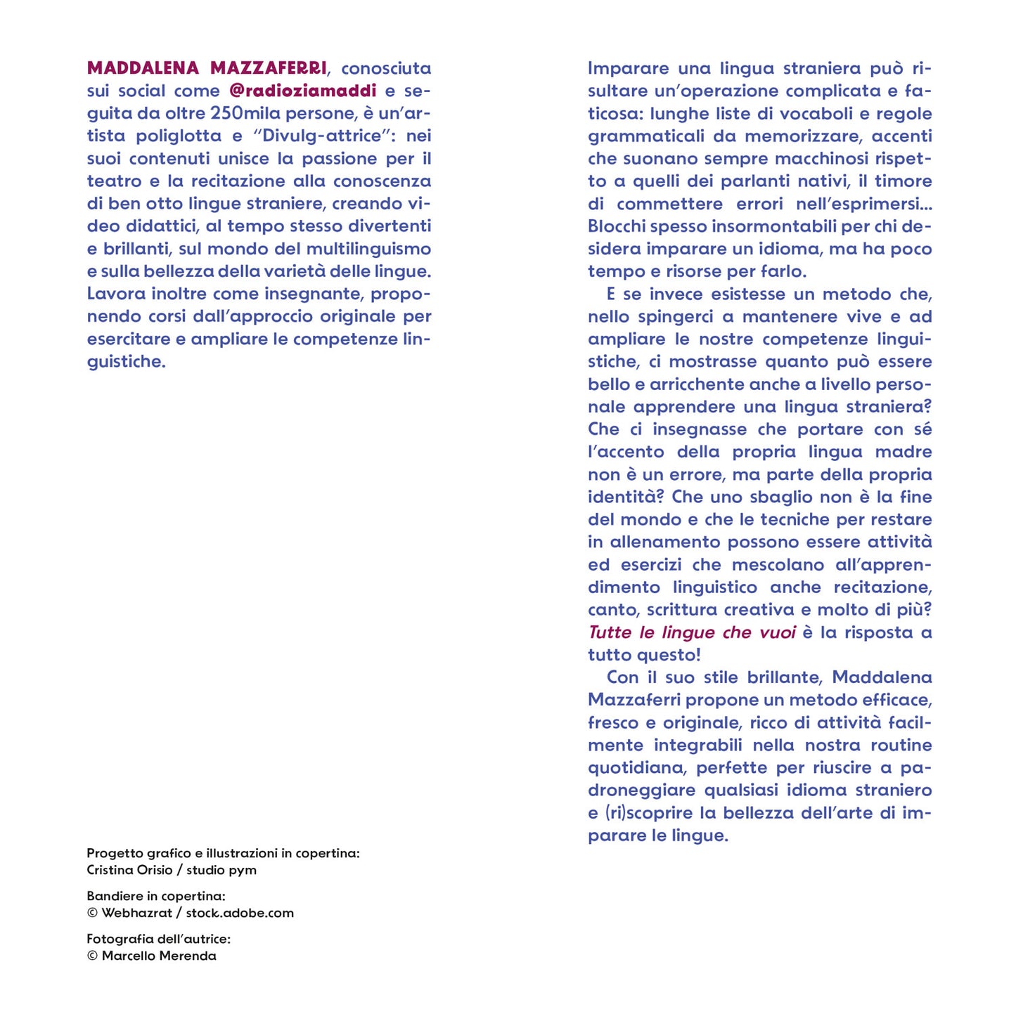 Tutte le lingue che vuoi::Il metodo definitivo per allenare e ampliare le tue competenze linguistiche