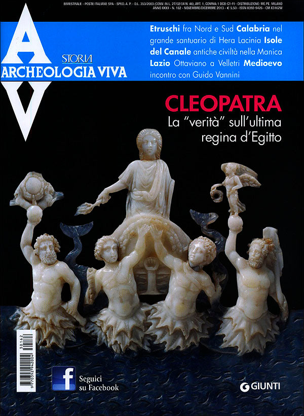 Archeologia Viva n. 162 - novembre/dicembre 2013::Rivista bimestrale