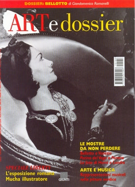 Art e dossier n. 166, Aprile 2001::allegato a questo numero il dossier: Bellotto