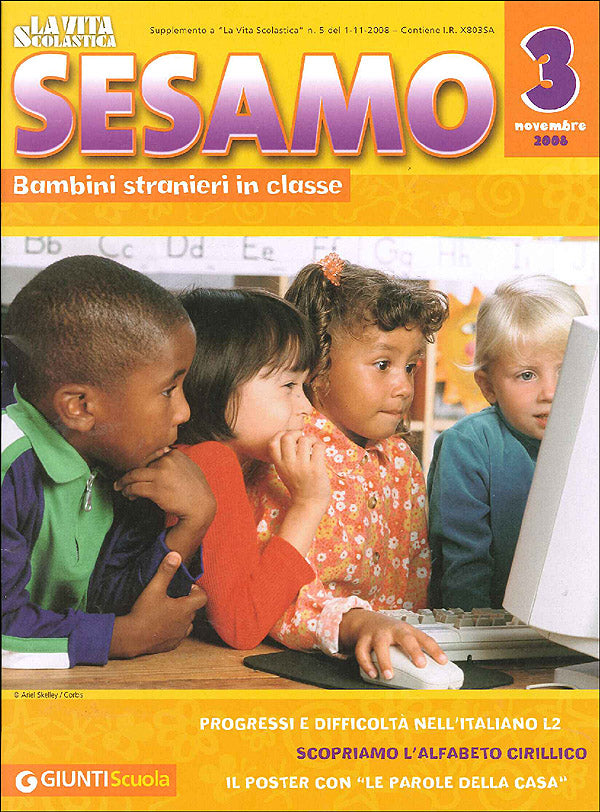 La Vita Scolastica - Sesamo n. 3, novembre 2008::Bambini stranieri in classe. Supplemento al numero 5 de La Vita Scolastica 1° novembre 2008