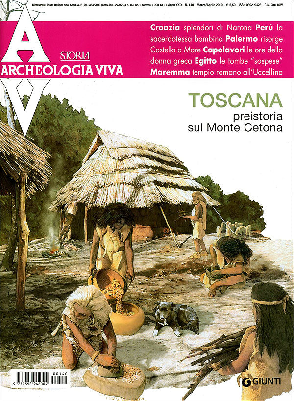 Archeologia Viva n. 140 - marzo/aprile 2010::Rivista bimestrale