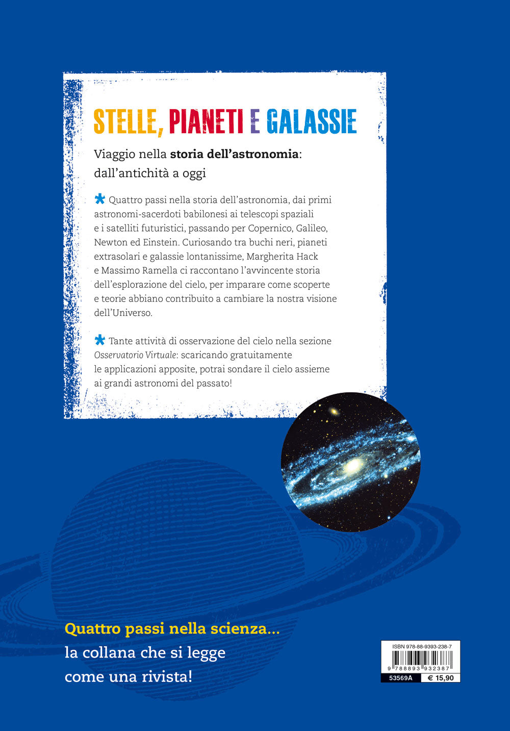 Stelle, pianeti e galassie::Viaggio nella storia dell'astronomia dall'antichità a oggi