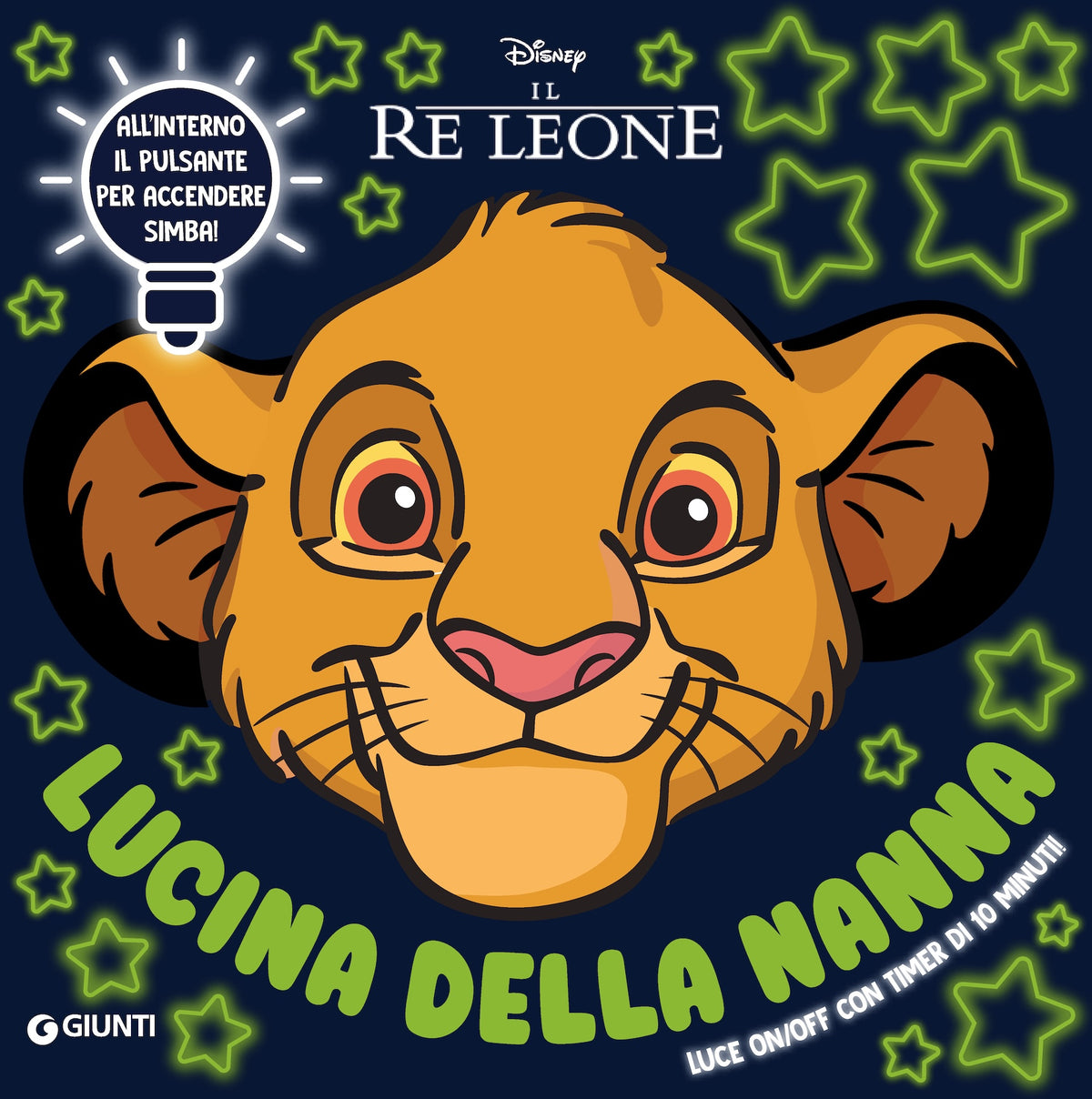 Re Leone Lucina della nanna::Luce on/off con timer di 10 minuti