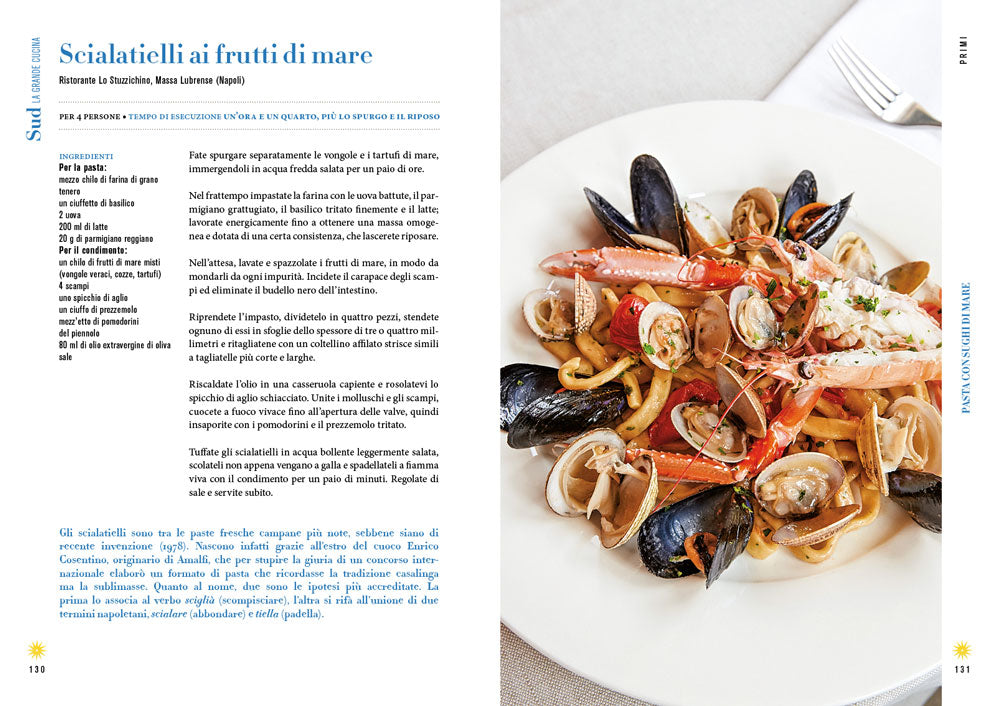 SUD. LA GRANDE CUCINA::350 RICETTE DELLA TRADIZIONE MEDITERRANEA