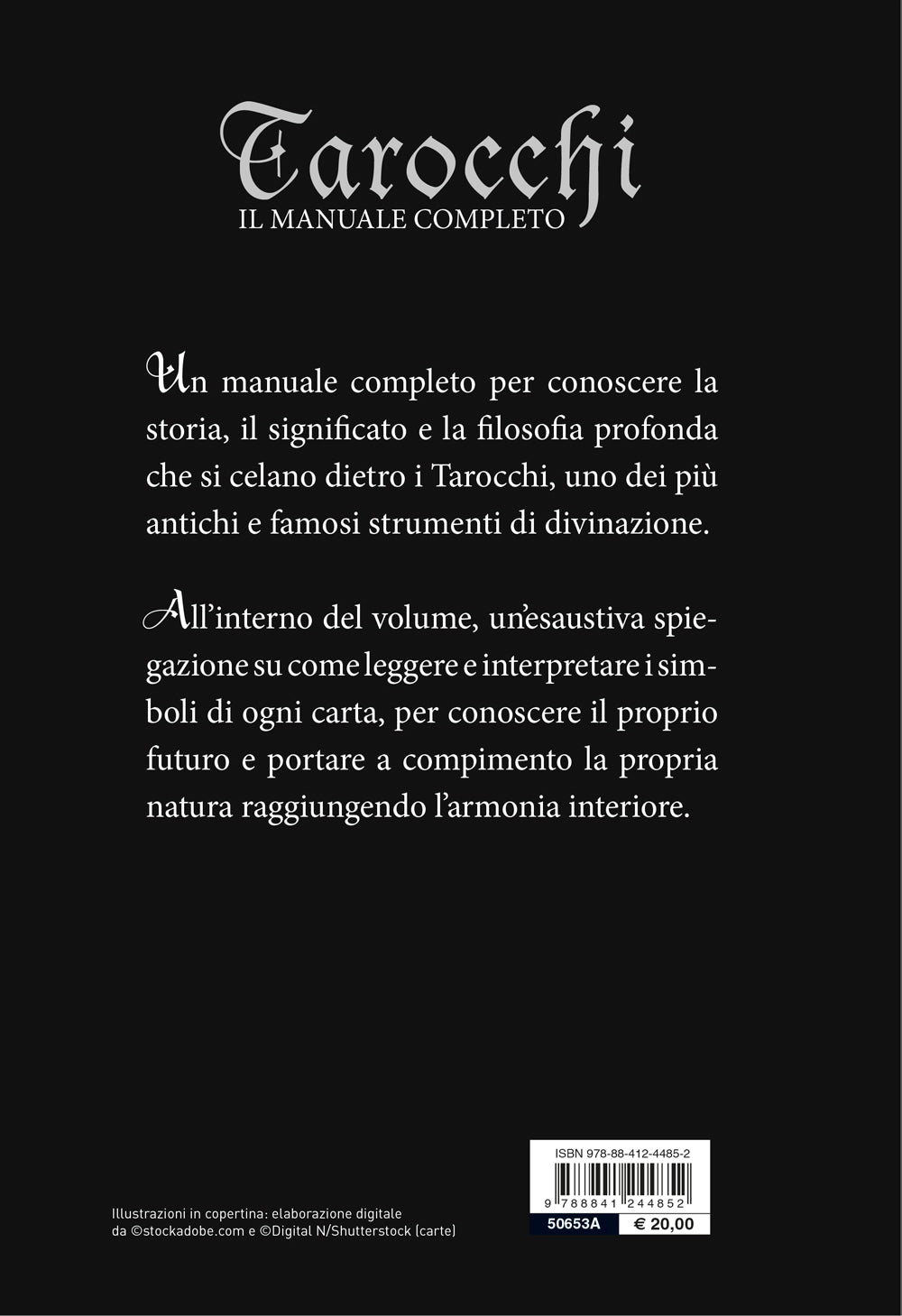 Tarocchi. Il manuale Manuale completo