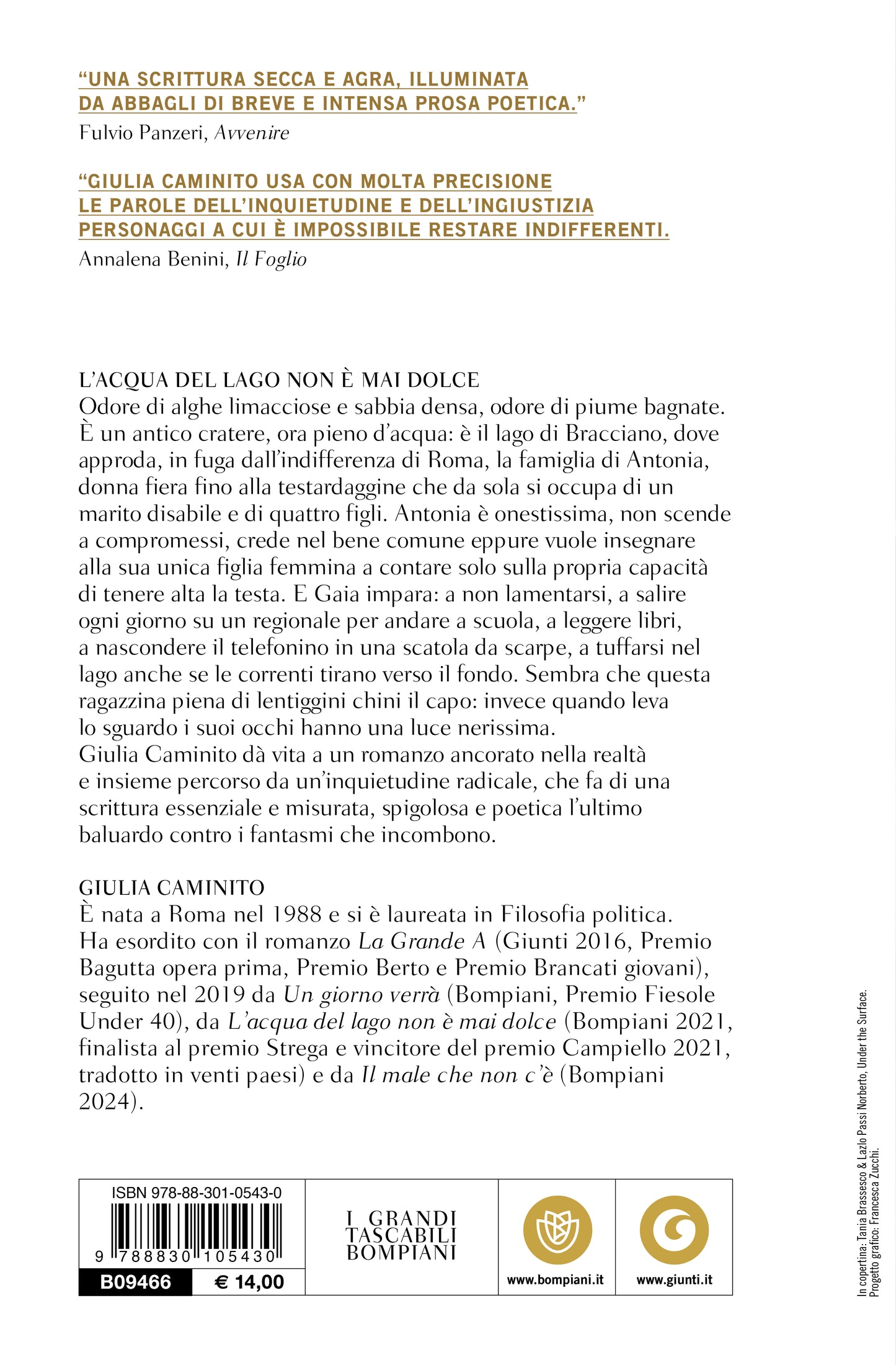 L'acqua del lago non è mai dolce