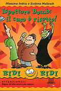 Ispettore Bomb: il caso è risotto!