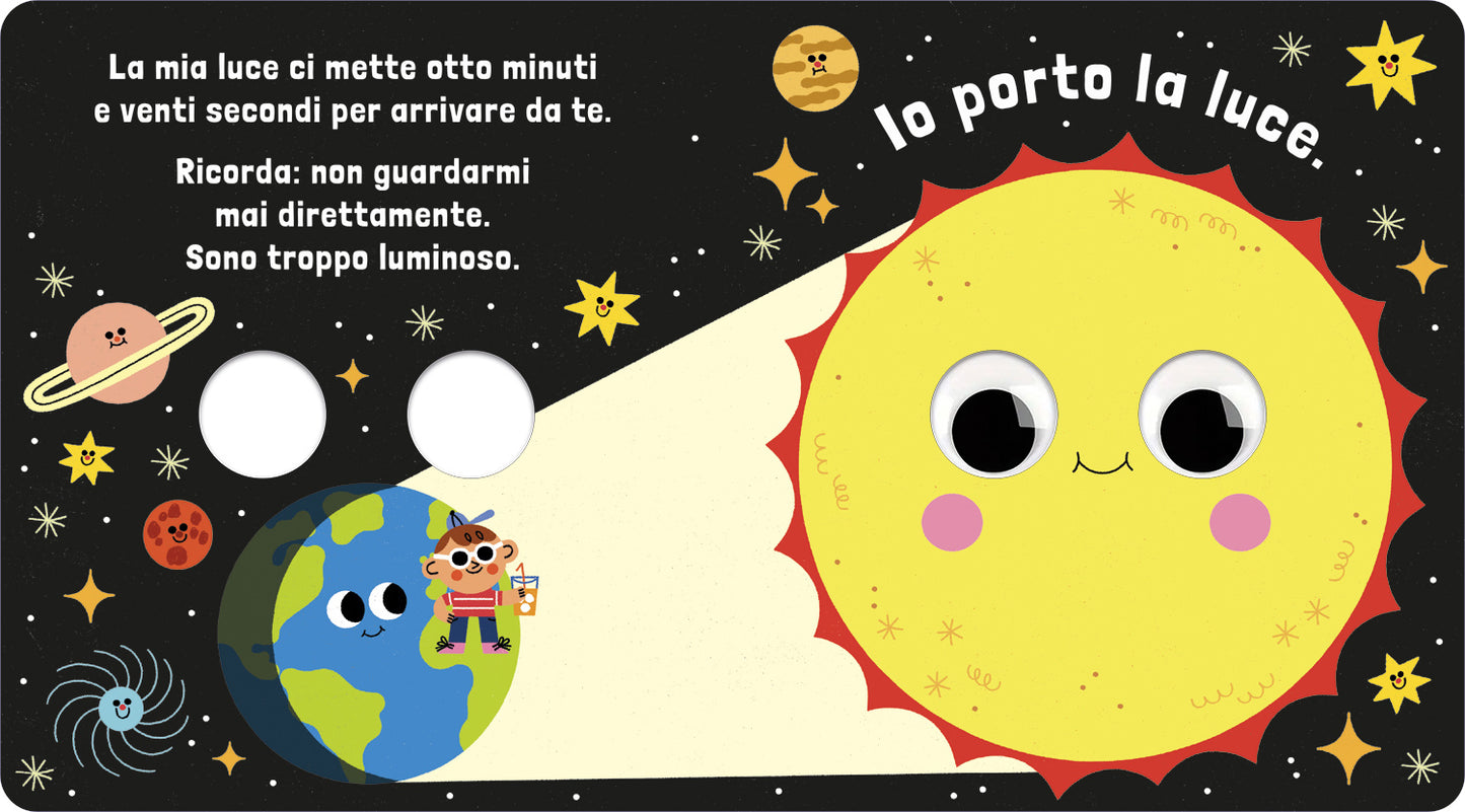 Sono il Sole::Piccoli libri per piccoli astronauti