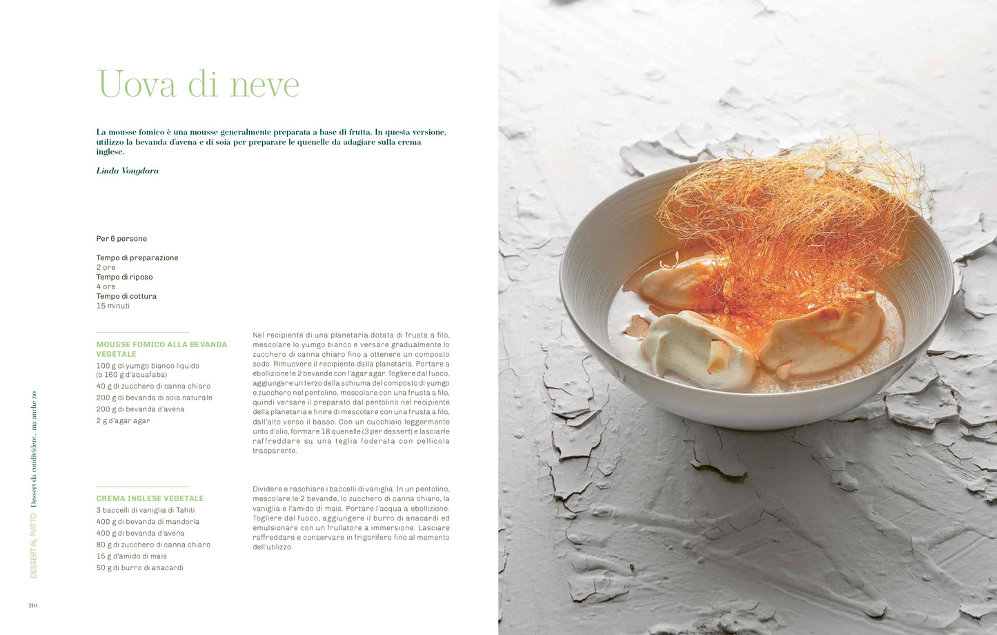 PATISSERIE VEGETALE::Una nuova chiave per l'alta pasticceria