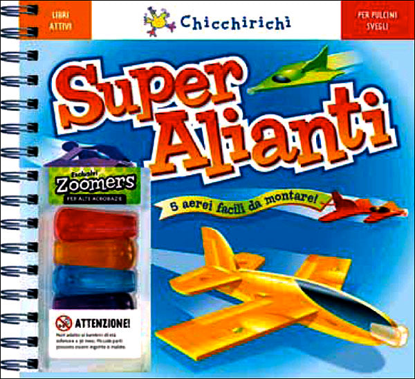 Super Alianti::5 aerei facili da montare! - Con zoomers per alte acrobazie