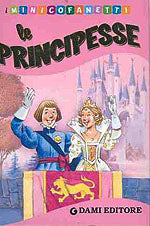 Le Principesse::Cofanetto: Vita di corte, Una grande festa, Principi delle fiabe, Principesse delle fiabe - Illustrazioni di Tony Wolf