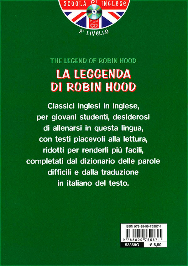 The legend of Robin Hood + CD::Con traduzione e dizionario