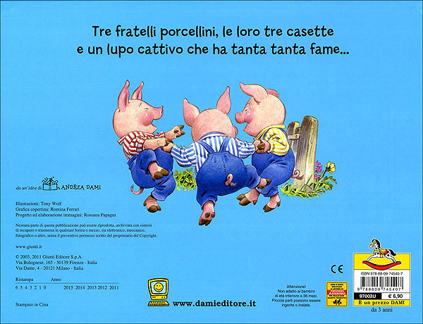 I tre porcellini (Tridimensionale)::Illustrazioni di Tony Wolf