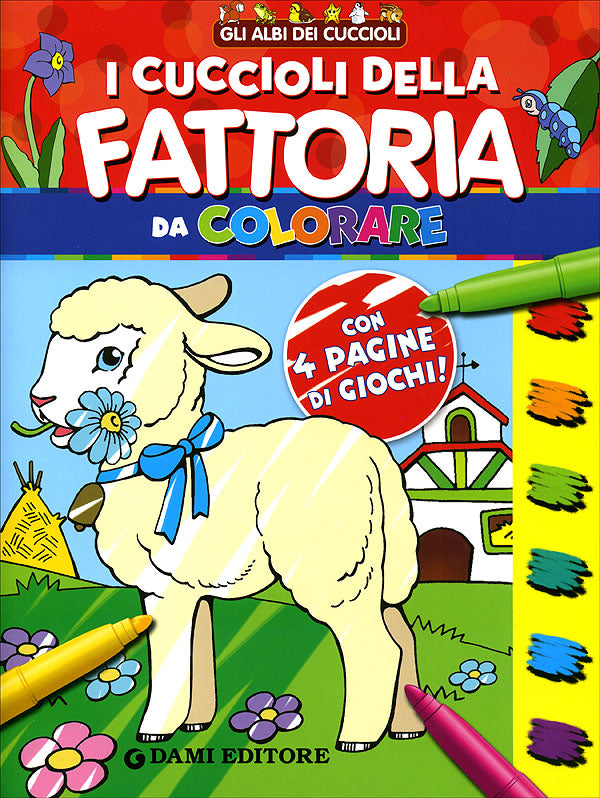 I cuccioli della Fattoria da colorare::con 4 pagine di giochi!