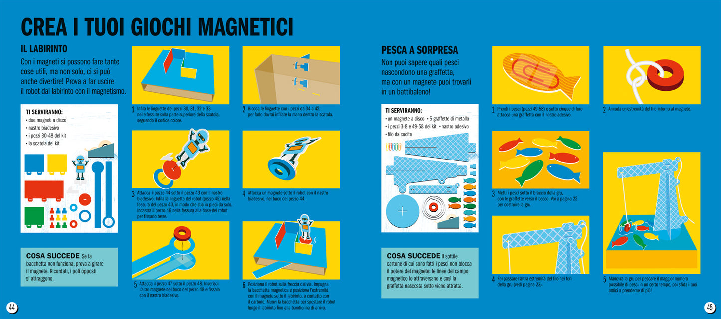 Super invenzioni. Esplora il mondo delle forze magnetiche::Con 9 attività per scoprire e sperimentare