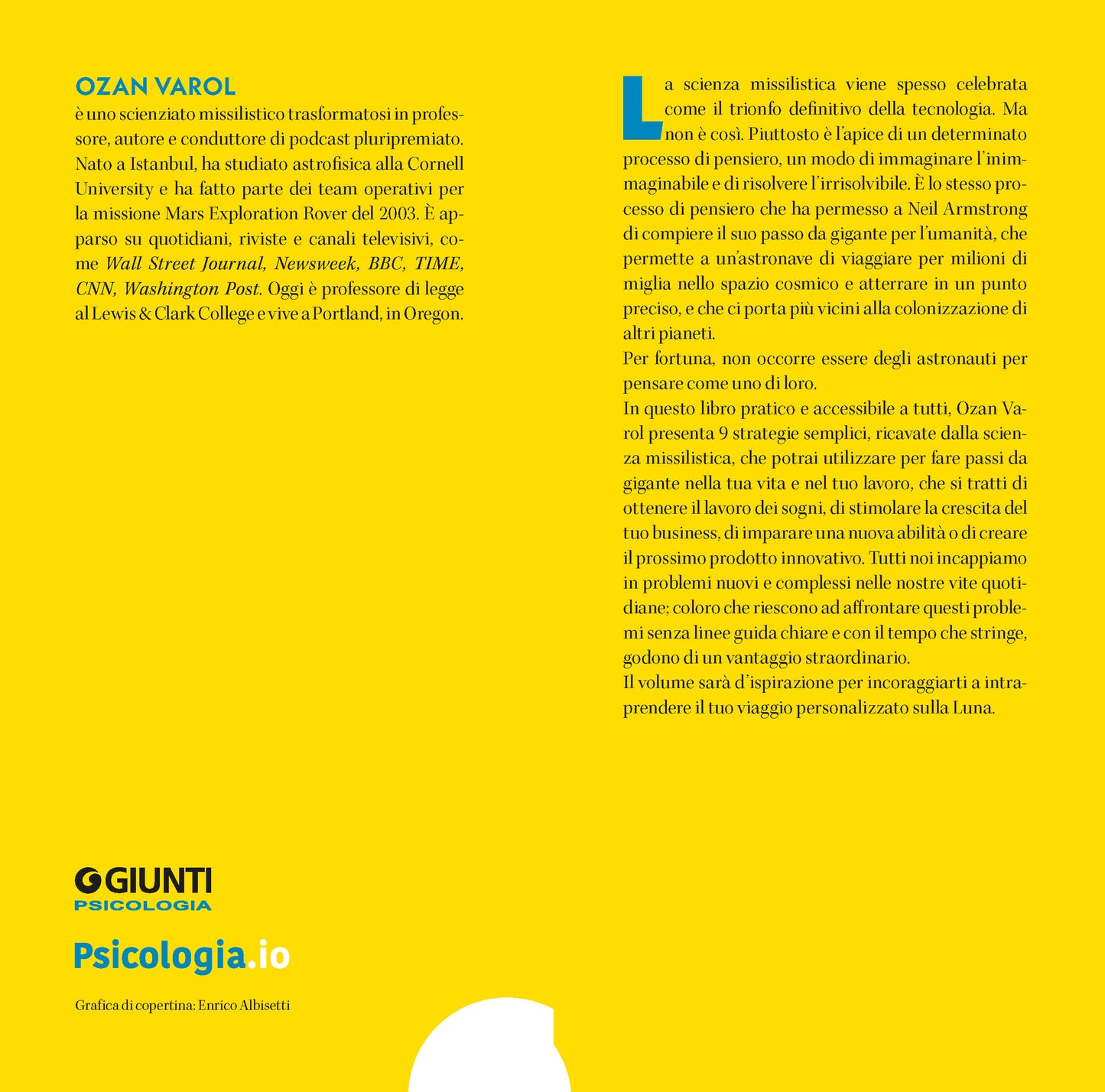 Pensa come uno scienziato missilistico::Semplici strategie per fare passi da gigante nel lavoro e nella vita