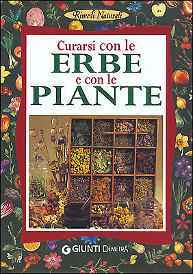 Curarsi con le erbe e con le piante