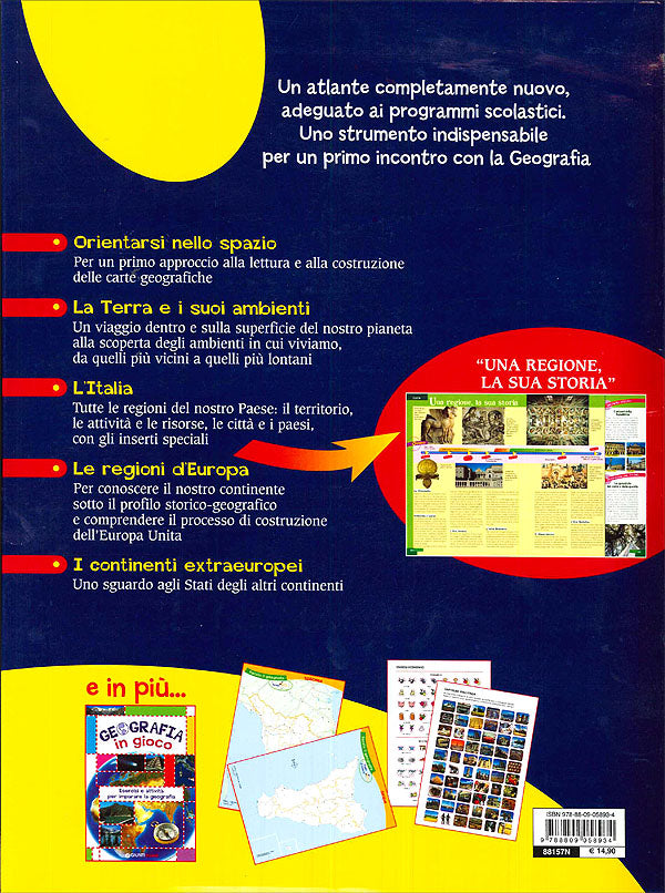 Nuovo Atlante geografico per la scuola::Pagine speciali: la regione e la sua storia. Atlante attivo. 10 carte mute plastificate. 120 stickers tematici.