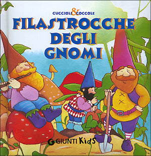 Filastrocche degli gnomi