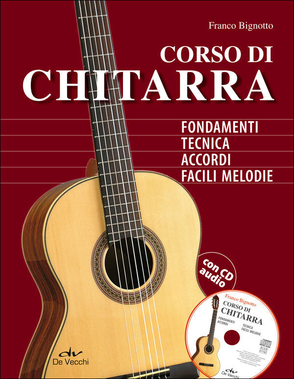 Corso di chitarra + CD audio::Fondamenti - Tecnica - Accordi - Facili melodie
