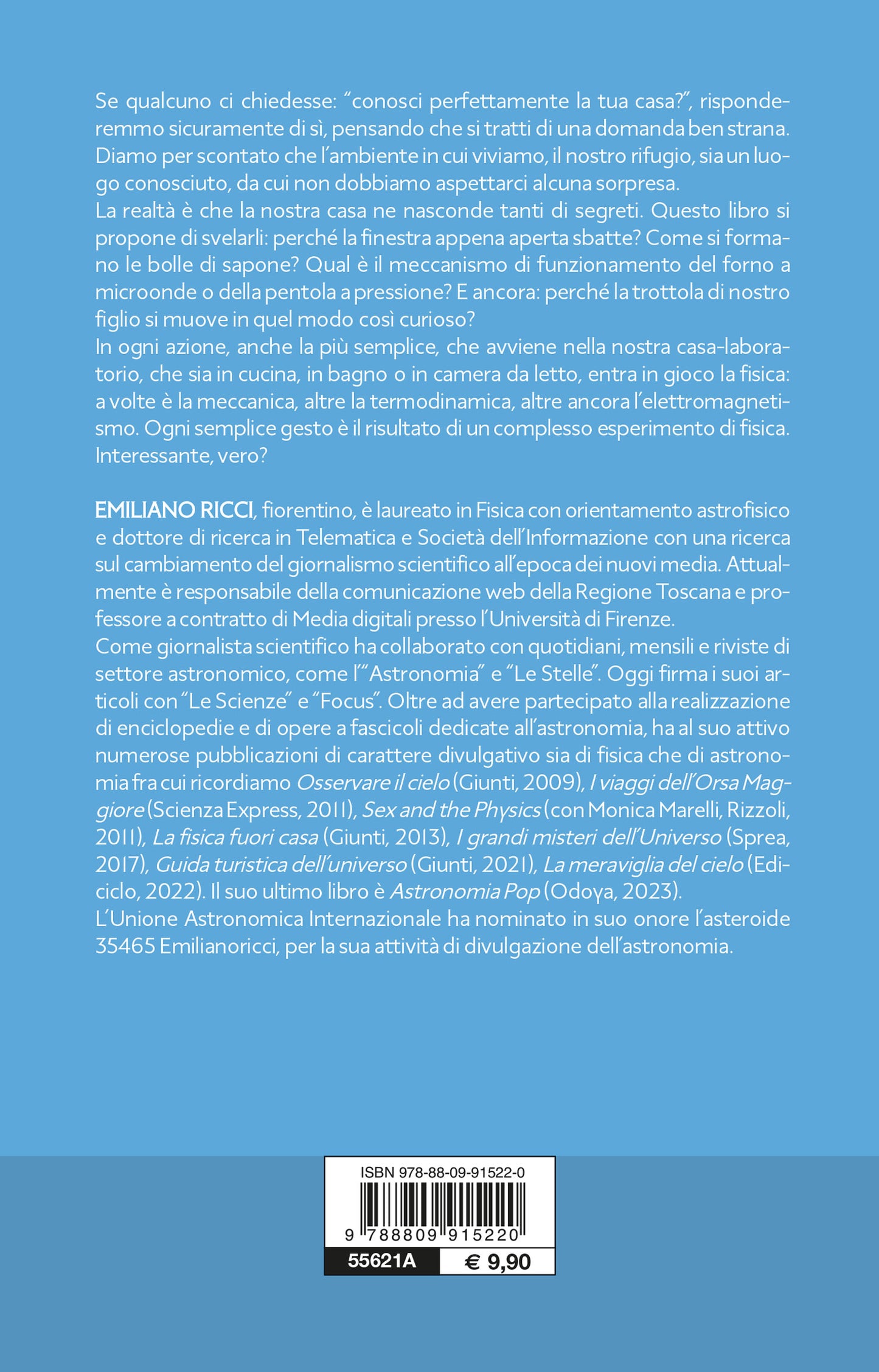 La fisica in casa::Viaggio, stanza per stanza, tra fenomeni inaspettati e ingegnose scoperte
