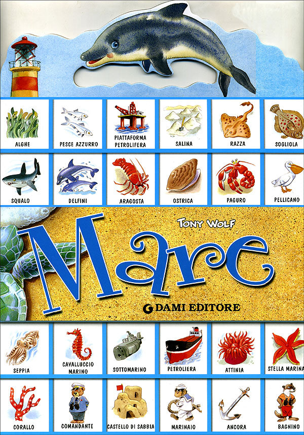 Mare::Albo + scenario con tantissimi attacca-stacca removibili - Illustrazioni di Tony Wolf