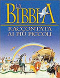 La Bibbia raccontata ai più piccoli