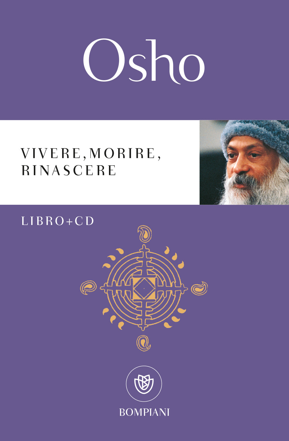 Osho: IL LIBRO DELLA CONSAPEVOLEZZA - Osho