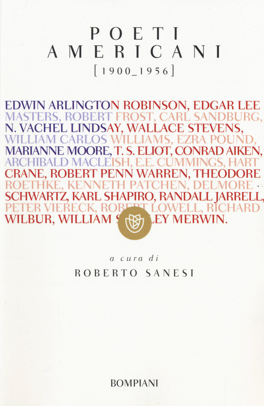Poeti americani (1900-1956). Testo inglese a fronte