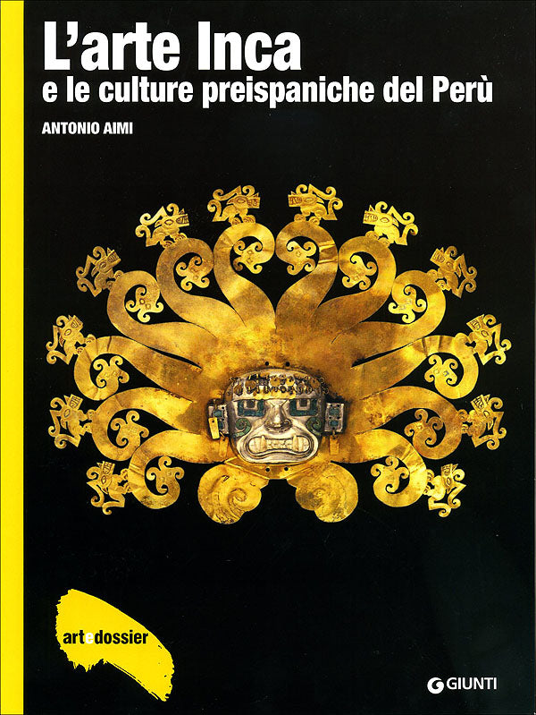 L'arte Inca e le culture preispaniche del Perù