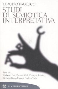 Studi di semiotica interpretativa