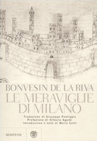 Le meraviglie di Milano. Testo latino a fronte