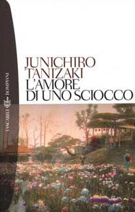 L' amore di uno sciocco