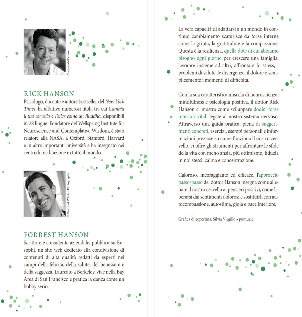 La forza della resilienza::I 12 segreti per essere felici, appagati e calmi