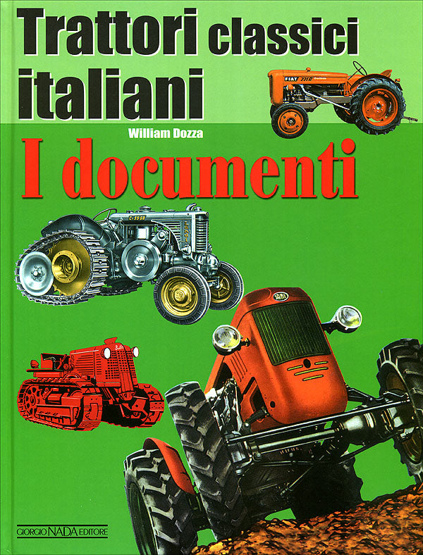 Trattori classici italiani::I documenti