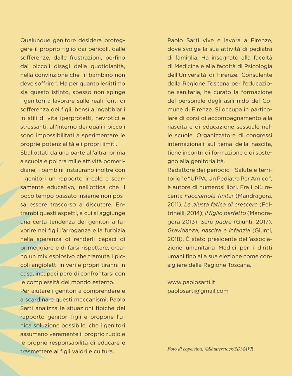 Neonati maleducati::Crescere figli autonomi, responsabili e positivi, non piccoli tiranni