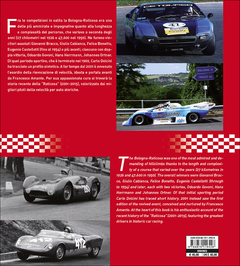 Bologna-Raticosa::Una storia di uomini e motori/A story of men and machinery