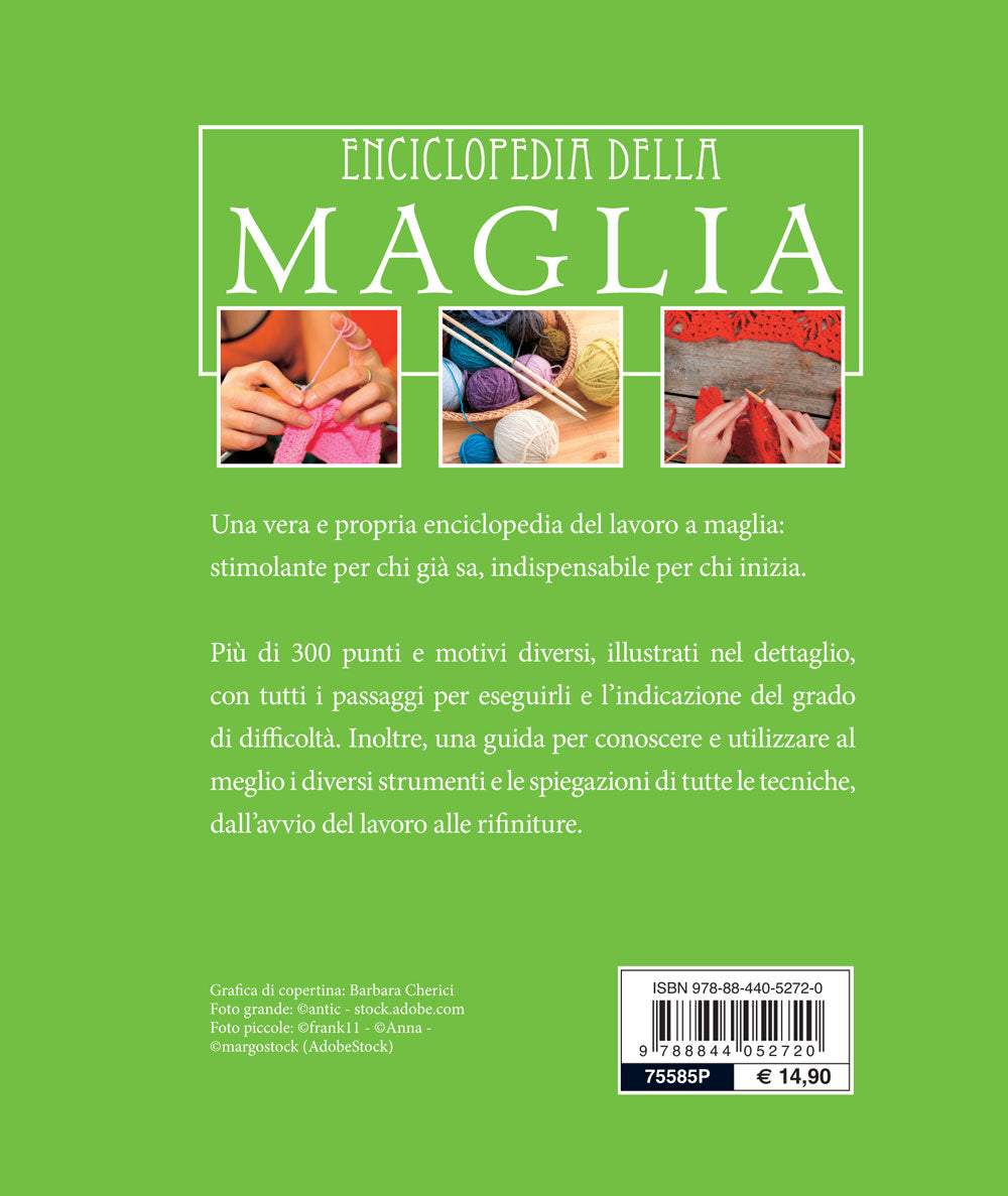 Enciclopedia della maglia::Oltre 300 punti spiegati passo dopo passo