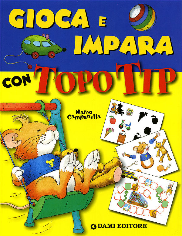 Gioca e impara con Topo Tip