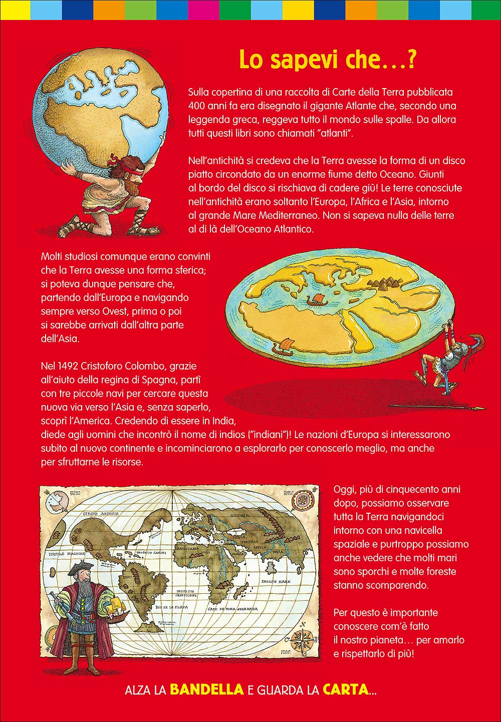 L'atlante per i più piccoli::All'interno un poster gigante e tantissimi adesivi!