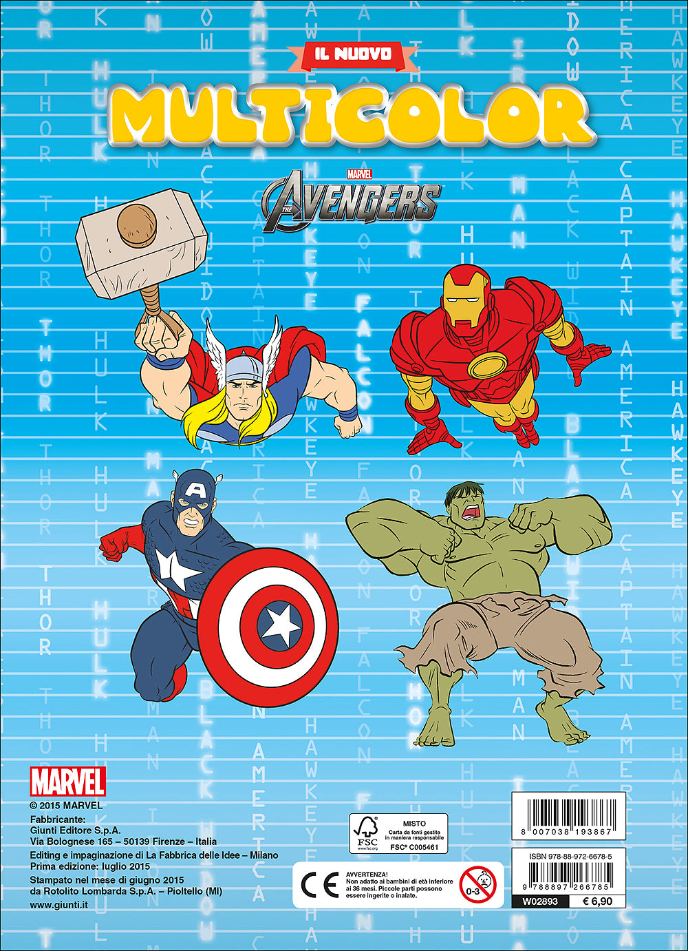 Il nuovo Multicolor - Avengers::Tanti nuovi giochi