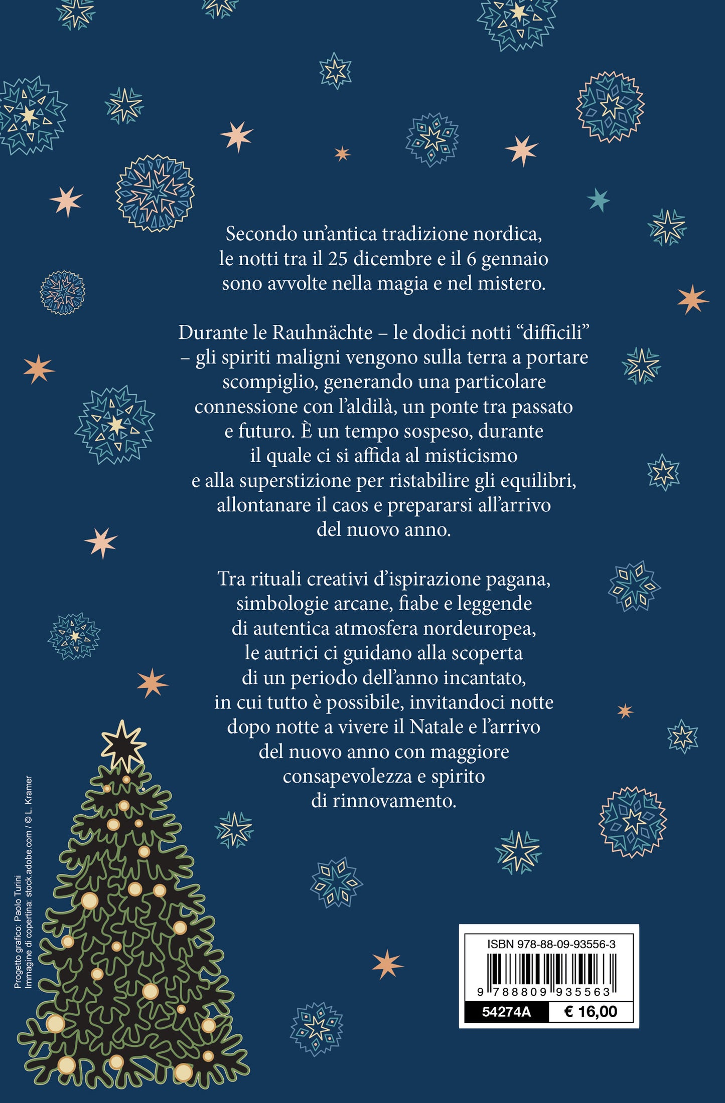 La magia delle 12 notti di Natale::Riti e leggende per le serate più mistiche dell'anno