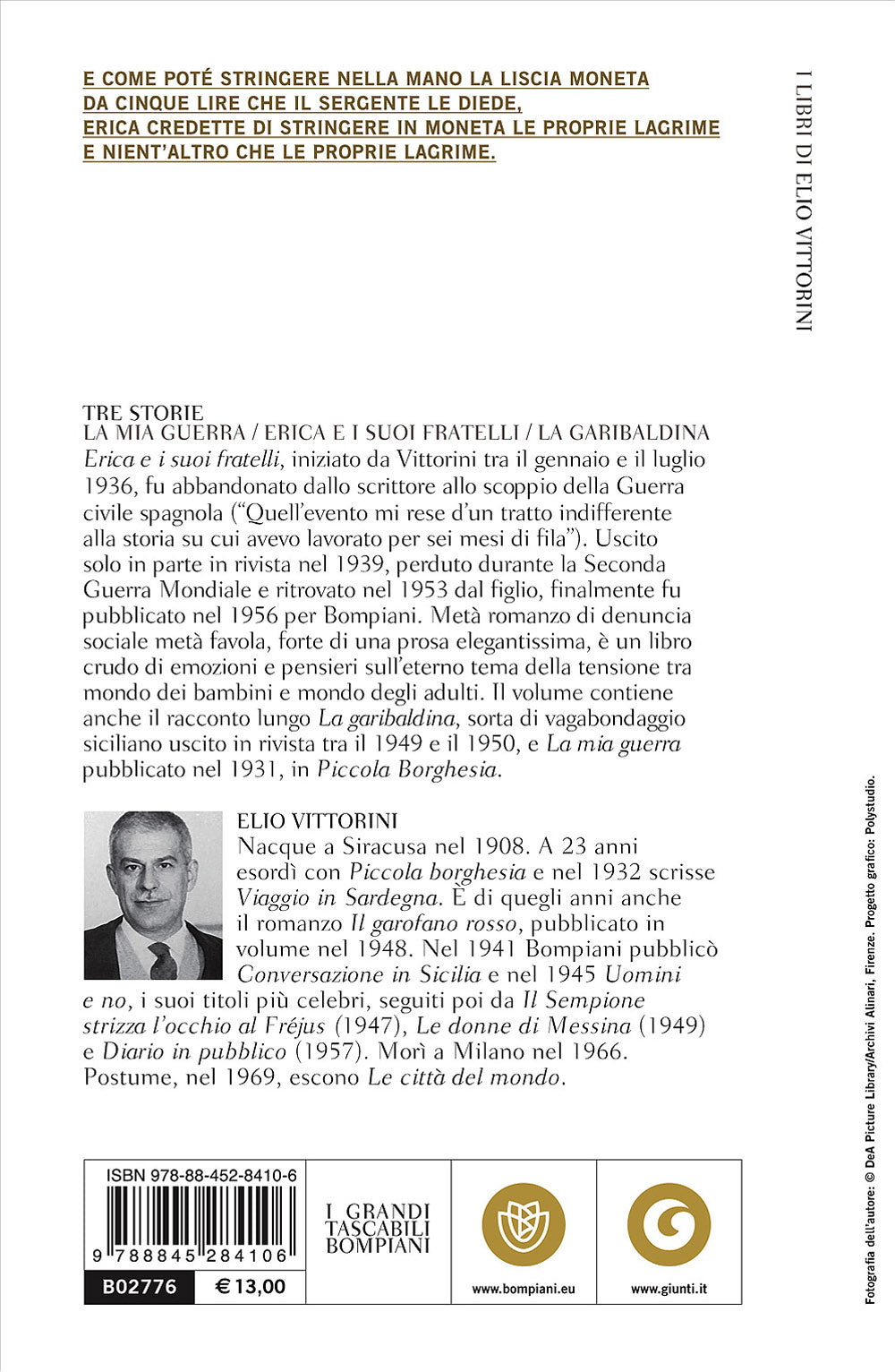 Tre storie::La mia guerra - Erica e i suoi fratelli - La garibaldina