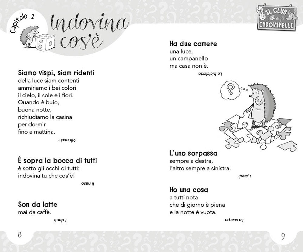 Indovina!::Il Club degli Indovinelli