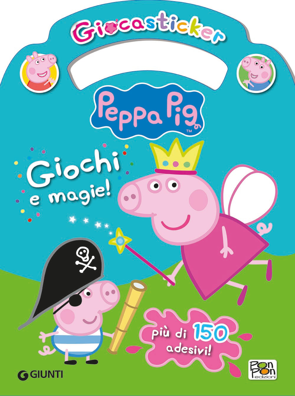 Giocasticker Peppa Pig - Giochi e magie!, Cristina Panzeri
