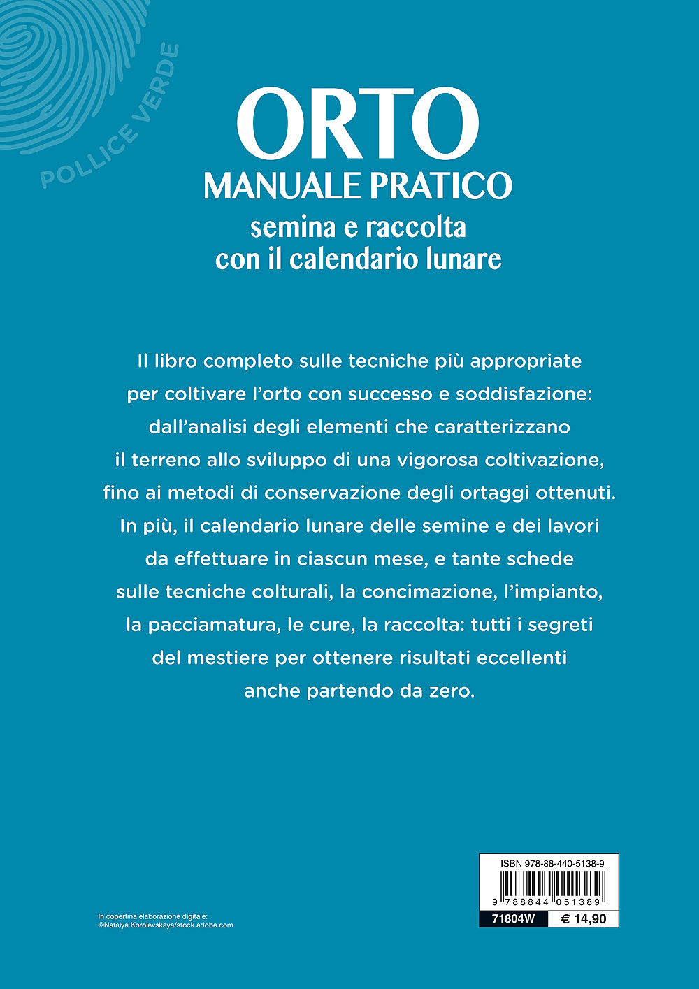 Orto manuale pratico::Semina e raccolta con il calendario lunare