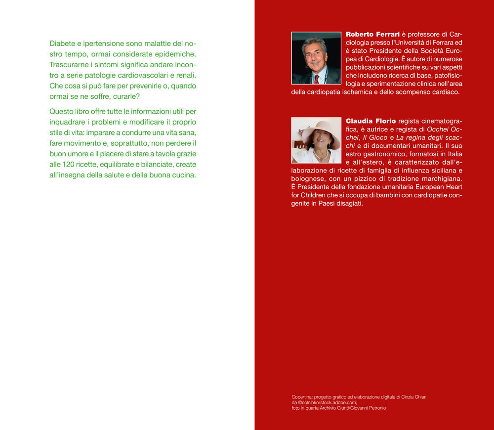 La cucina del cuore. Prevenire diabete e ipertensione::Con 120 ricette gustose per mantenersi leggeri e in salute - I consigli della Federazione Italiana di Cardiologia