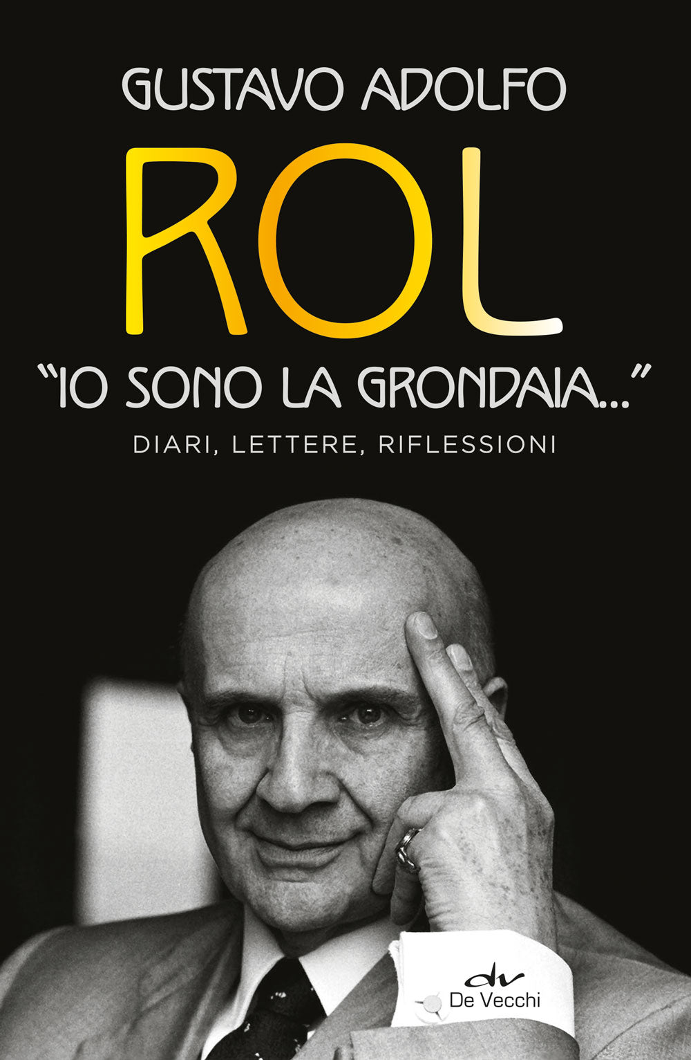 Io sono la grondaia::Diari, lettere, riflessioni