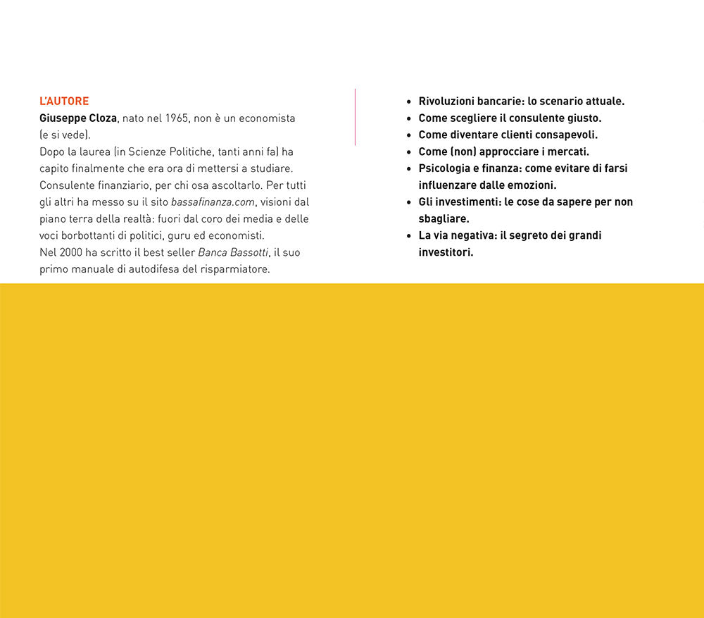 Bassa finanza: come difendere i propri risparmi e scoprire di chi fidarsi::Come difendere i propri risparmi e scoprire di chi fidarsi